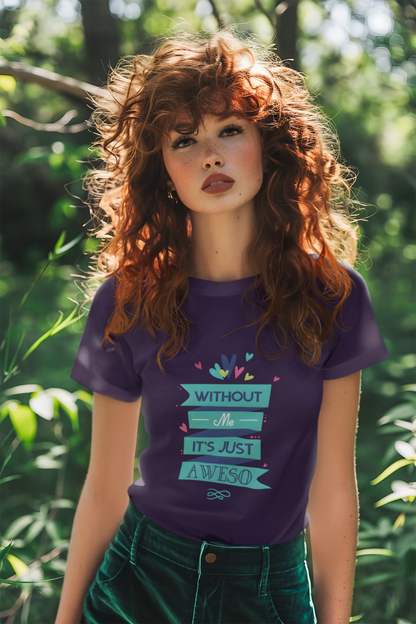Awsome T-Shirt -(Women)